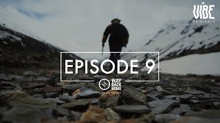 Way Back Home | A Himalayan Travelogue : Episode 9