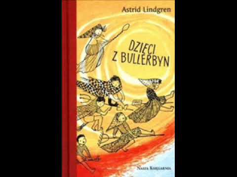 DZIECI Z BULLERBYN Audiobook Cz 5 - Lekcje Sie Skonczyly - YouTube