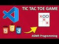 ASMR Programming- Tic Tac Toe Game - No Talking