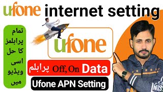 Ufone Internet Setting | Ufone APN Setting | Ufone Internet Problem | APN Settings for Android