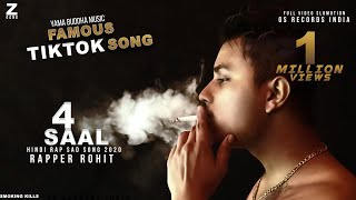 Rapper Rohit || 4 Saal MixTape || Hindi Rap Sad Song 2020