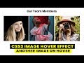 CSS3 Image Hover effect | Another Image on hover | CSS3 Animation Snippets
