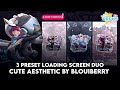 3 Preset Loading Screen MLBB CUTE AESTHETIC DUO [Part 4] — by Blouiberry