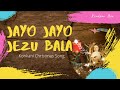 Jayo Jayo Jezu Bala | Konkani Christmas Song