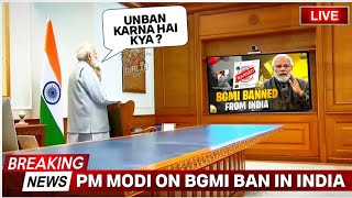 PM MODI REACT ON BGMI BAN IN INDIA💔 BGMI UNBAN NEWS