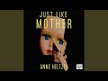 Chapter 16.9 - Just Like Mother