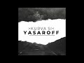 YASAROFF - KURVA SI TI