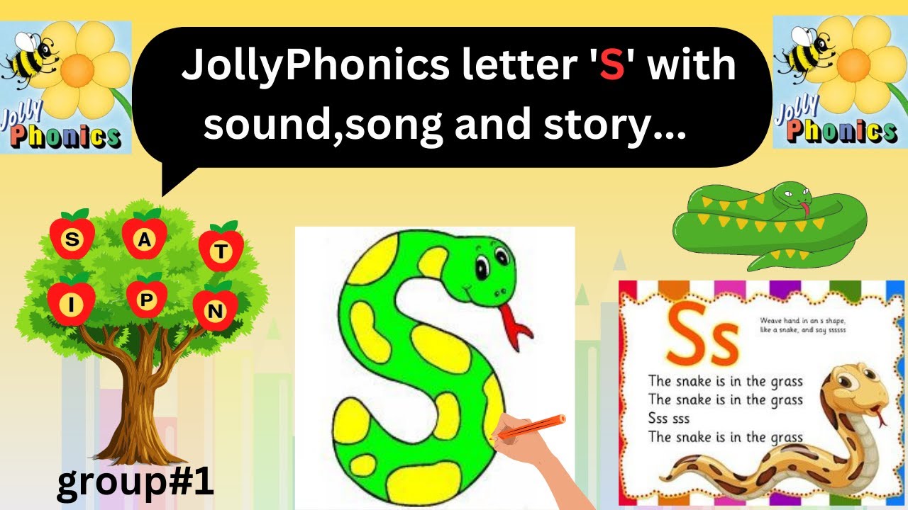 Jolly Phonics Letter S Song