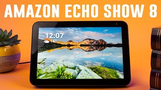 Amazon Echo Show 8｜Watch Before you Buy in 2021