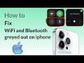 Fix iPhone Wi-Fi and Bluetooth greyed out in iOS 16.6 (2023)