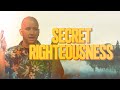 Summer on The Mount : Secret Righteousness | PASTOR ADAM SAUER