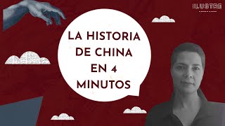 La historia de China en cuatro minutos