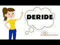 deride verb meaning with examples in sentences gre gmat lsat sat