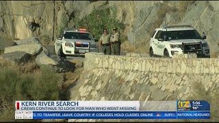 Search and rescue crews search for man missing in Kern River since Tuesday