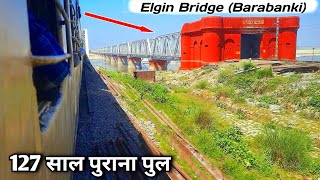 Ghaghra Railway Bridge || Elgin Bridge Barabanki || घाघरा नदी || Ghaghra River || Train on Bridge