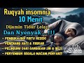 Murottal Al Quran, MERAIH BAHAGIA dlm 10 Menit, INSYAALLAH AL Waqiah  Ar Rahman Al Mulk An Naba