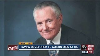 Prominent Tampa builder Al Austin dies at 85