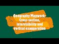 Geography Mapwork: Cross-section, intervisibility, vertical exaggeration