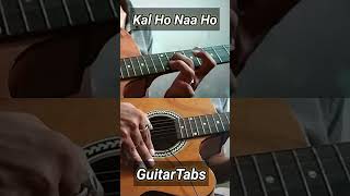 Kal Ho Naa Ho Guitar Tabs #trending #viral #new #shorts #youtubeshorts