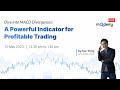 Dive into MACD Divergences: A Powerful Indicator for Profitable Trading