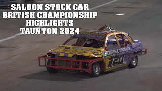 Taunton Saloon Stock Car British Championship 2024 Highlights