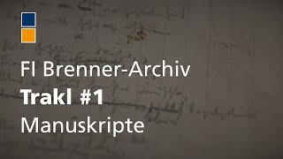 Forschungsinstitut Brenner-Archiv: Virtuelle Führung. Trakl #1: Manuskripte