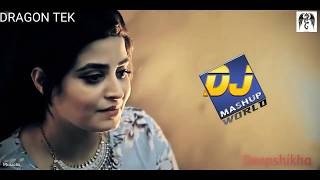 Hindi vs Punjabi Sad Songs Mashup Deepshikha & Acoustic Singh ♡ Dj Mashup Worl |2018|