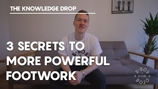 3 Ways to Make Your Footwork More Powerful // THE KNOWLEDGE DROP | BBOY BGIRL DOJO