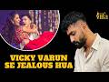 IIFA 2024 mein Vicky Varun se JEALOUS hua?