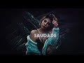 Saudade 