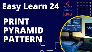 Print Pyramid Pattern | Java Programming | Pattern Programs | Print Pyramid Pattern In Java | Java