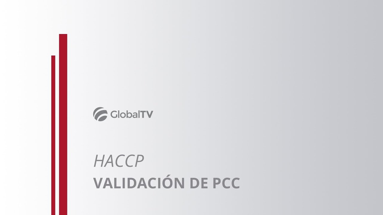 HACCP - Validación De PCC #GlobalTV - YouTube