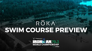 ROKA Swim Course Preview | 2023 VinFast IRONMAN 70.3 World Championship