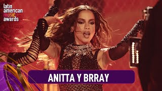 Anitta y Brray en vivo con 'Double Team' y 'Sabana' en Latin American Music Awar