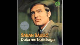 Saban Saulic - Nemoj draga - (Audio 1974) HD