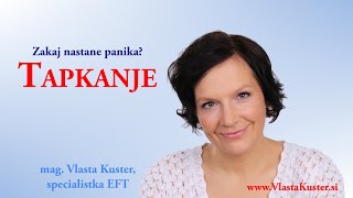 Zakaj nastane panika - Tapkanje