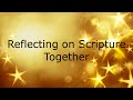 2020-12-27 Reflection on Luke 2:22-40 Together