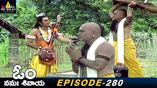 Dhurjati got Angry Over Helping Narada to Sumati | Episode 280 | Om Namah Shivaya Telugu Serial