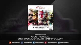 G-Unit - Changes [Instrumental] (Prod. By Ryan "Ryu" Alexy) + DL via @Hipstrumentals