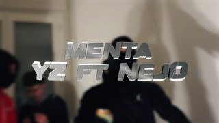 Le Yz 212 - MENTA Ft. Nejo La Strat (Clip Officiel)