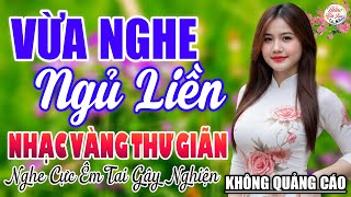 Nghe Thử Một Lần Đảm Bảo Bạn Sẽ KHÔNG HỐI HẬN -Mở Thật To LK Sến Xưa Toàn Bài Hay, Cực Êm Tai Dễ Ngủ