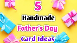 5 Best DIY Father's day card ideas very easy / Father's day cards handmade 2021 / Father's day gifts
