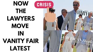 AFTER THE SLAP DOWN - IN COME THE LAWYERS LATEST #meghan #meghanmarkle #vanityfair