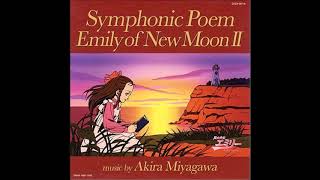 Symphonic Poem Emily of New Moon (II) OST - Erizabesu no ai