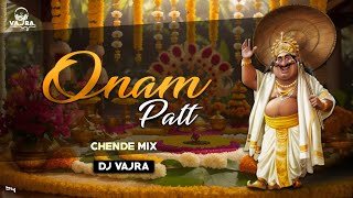 Onam Patt chende mix DJ Vajra #onam #onamspecial #chendamelam #kerala #trend #dj #bgm #song #dance