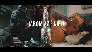 Dzsí x Fancy - Járom az éjjelt (Official Music Video)