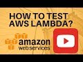 HOW TO TEST AWS LAMBDA FUNCTION IN AWS CONSOLE | InterviewDOT