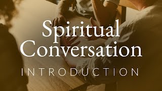 Introduction to Spiritual Conversation by Fr. John Dardis, S.J.