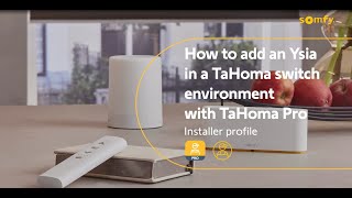 How to add a Somfy remote in a TaHoma switch environment w/ TaHoma pro, w/ binding-Installer profile