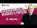How To Create Custom Headers & Footers With Elementor For WordPress With This Tutorial